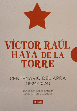 VÍCTOR RAÚL HAYA DE LA TORRE