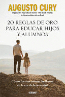 20 REGLAS DE ORO PARA EDUCAR HIJOS Y ALU