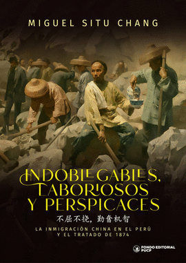 INDOBLEGABLES, LABORIOSOS Y PERSPICACES