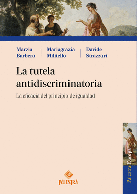 LA TUTELA ANTIDISCRIMINATORIA