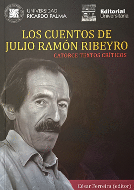 LOS CUENTOS DE JULIO RAMÓN RIBEYRO