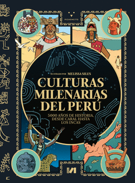 CULTURAS MILENARIAS DEL PERÚ