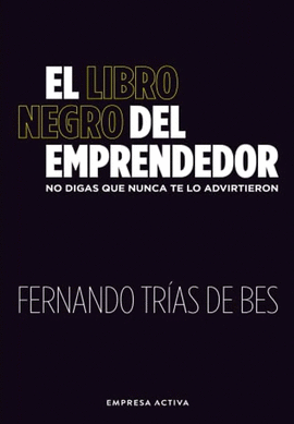 EL LIBRO NEGRO DEL EMPRENDEDOR