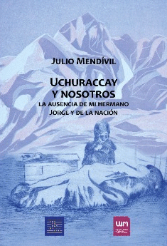 UCHURACCAY Y NOSOTROS