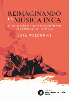 REIMAGINANDO LA MÚSICA INCA