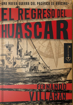 EL REGRESO DEL HUÁSCAR