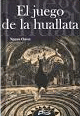 EL JUEGO DE LA HUALLATA