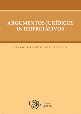 ARGUMENTOS JURÍDICOS INTERPRETATIVOS