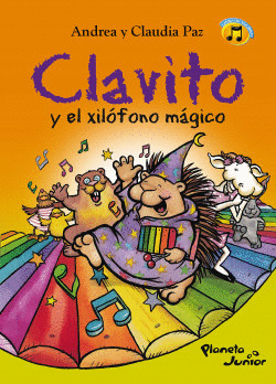 CLAVITO Y EL XILÓFONO MÁGICO