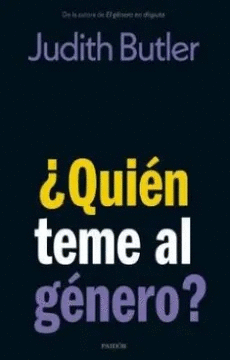 ¿QUIÉN TEME AL GÉNERO?