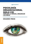 PSICOLOGÍA ORGANIZACIONAL SIGLO XXI