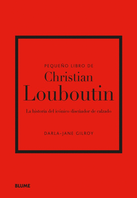 PEQUEÑO LIBRO DE CHRISTIAN LOUBOUTIN