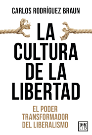 LA CULTURA DE LA LIBERTAD