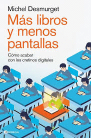 MÁS LIBROS Y MENOS PANTALLAS