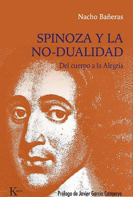 SPINOZA Y LA NO - DUALIDAD