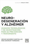 NEURODEGENERACIÓN Y ALZHÉIMER