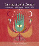 LA MAGIA DE LA GESTALT