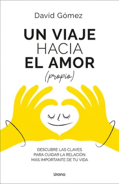 UN VIAJE HACIA EL AMOR (PROPIO)