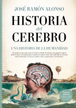 HISTORIA DEL CEREBRO