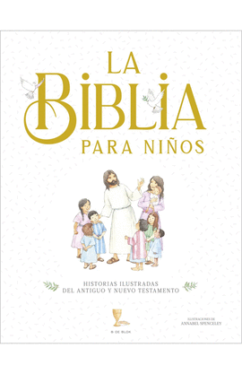 LA BIBLIA PARA NIÑOS