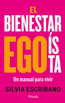 EL BIENESTAR EGOÍSTA