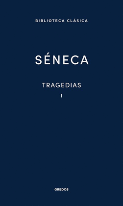 TRAGEDIAS (SENECA) VOL.1