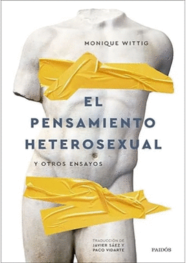 EL PENSAMIENTO HETEROSEXUAL Y OTROS ENSAYOS