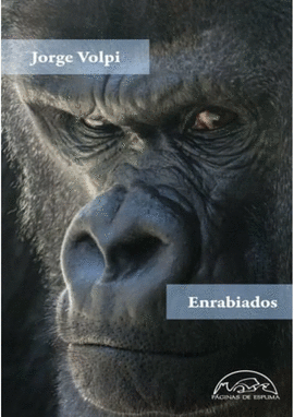 ENRABIADOS