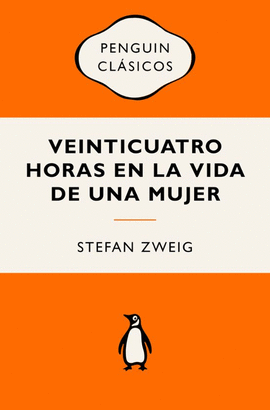 VEINTICUATRO HORAS EN LA VIDA DE UNA MUJER (VINTAGE)