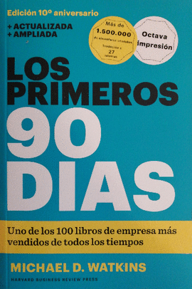 LOS PRIMEROS 90 DÍAS