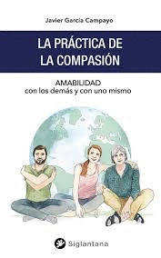 LA PRACTICA DE LA COMPASION