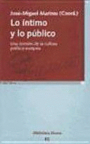 LO ÍNTIMO Y LO PÚBLICO. UNA TENSIÓN DE LA CULTURA POLÍTICA EUROPEA