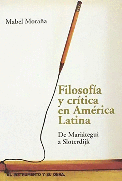 FILOSOFÍA Y CRÍTICA EN AMÉRICA LATINA