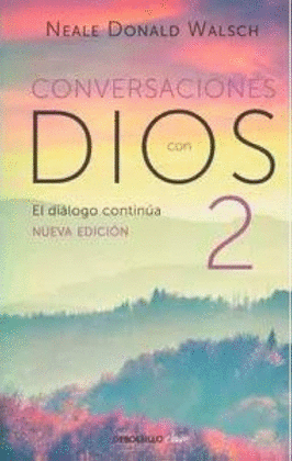 CONVERSACIONES CON DIOS 2