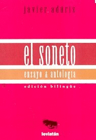EL SONETO. ENSAYO & ANTOLOGÍA (EDICIÓN BILINGÜE)