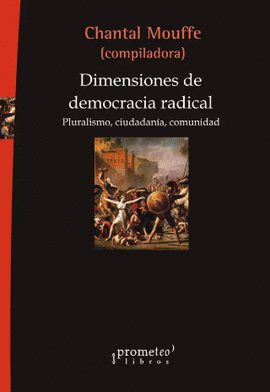 DIMENSIONES DE DEMOCRACIA RADICAL