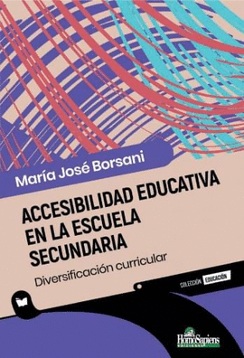 ACCESIBILIDAD EDUCATIVA EN LA ESCUELA SECUNDARIA