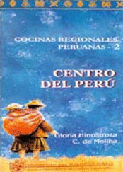COCINAS REGIONALES PERUANAS - 2. CENTRO DEL PERÚ