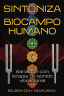 SINTONIZA EL BIOCAMPO HUMANO