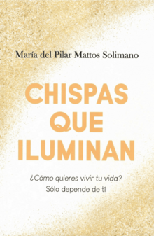 CHISPAS QUE ILUMINAN